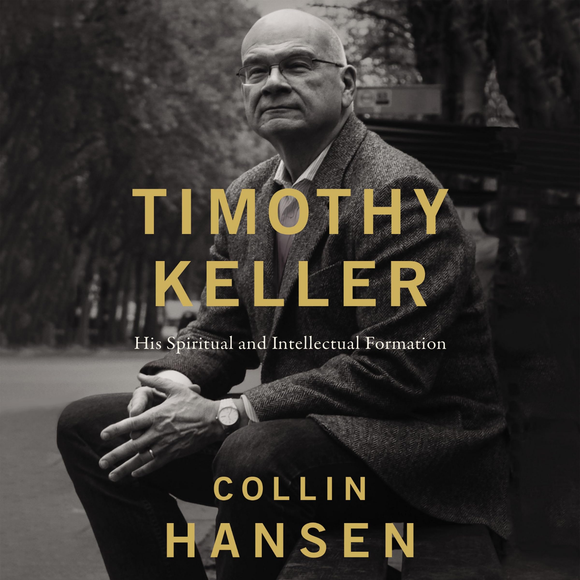 Timothy Keller: His Spiritual and Intellectual Formation Image