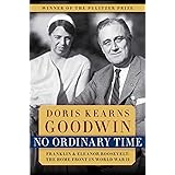 No Ordinary Time: Franklin & Eleanor Roosevelt: The Home Front in World War II
