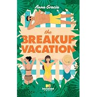 Amazon.com: The Breakup Vacation (Beach House): 9781668010969 ...