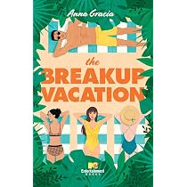 Amazon.com: The Breakup Vacation (Beach House): 9781668010969 ...