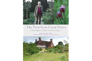 The View from Great Dixter: Christopher Lloyd's Garden Legacy