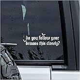 MYMKO Do You Follow Your Demons This Closely Decal, Positive Car Window Decals, 6 Inches UV DTF Tranfer Car Stickers, Aesthetic Weatherproof Car Truck Window Bumper Sticker, Car Decals for Boy Girl