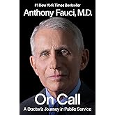 On Call: A Doctor's Journey in Public Service