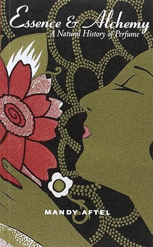 Download Essence and Alchemy: A Natural History of Perfume PDF