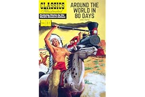 Around the World in 80 Days (Classics Illustrated)
