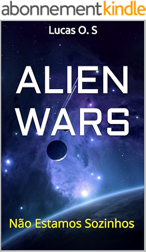 Download Alien Wars: Não Estamos Sozinhos (Portuguese Edition) PDF