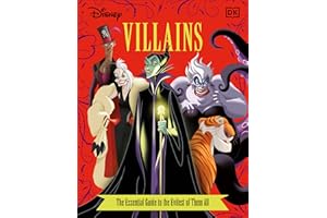 Disney Villains The Essential Guide, New Edition