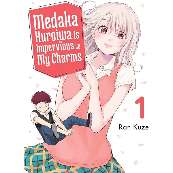 Medaka Kuroiwa Is Impervious to My Charms 3: Kuze, Ran