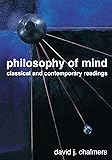Philosophy of Mind: Classical and Contemporary Readings