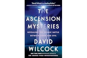 The Ascension Mysteries: Revealing the Cosmic Battle Between Good and Evil