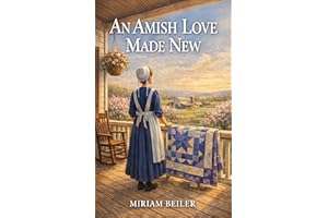 An Amish Love Made New (Ever After in Amish Country)