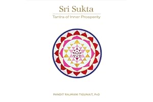 Sri Sukta: Tantra of Inner Prosperity