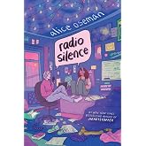 Radio Silence: A Coming-of-Age Tale of Identity and Friendship