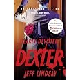 thumbnail image 2 of Dearly Devoted Dexter By Jeff Lindsay - Paperback (2005) - Good Condition 2 of 5