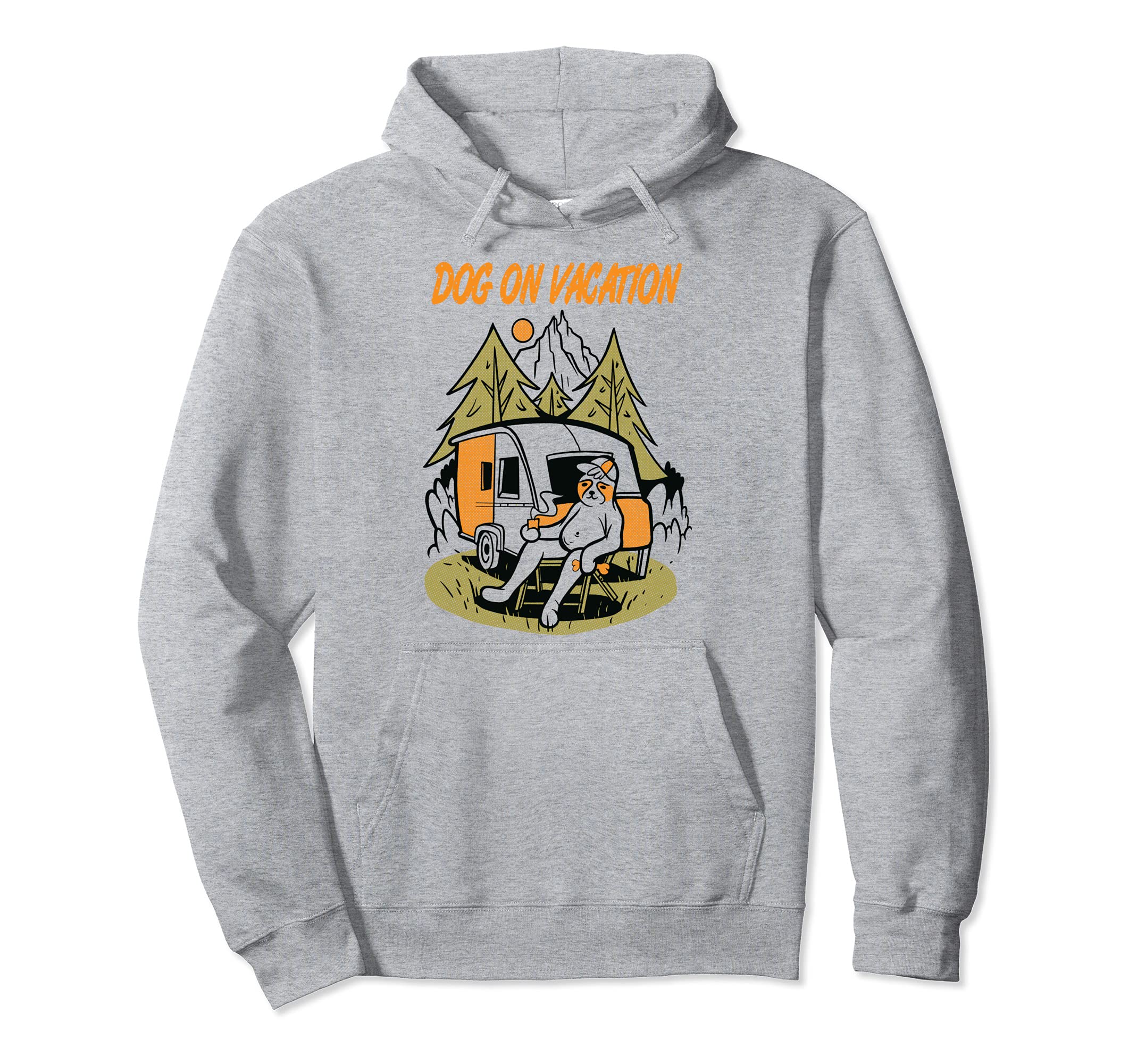 Relax dog on vacation, caravan dog camping FUN outfit Pullover Hoodie