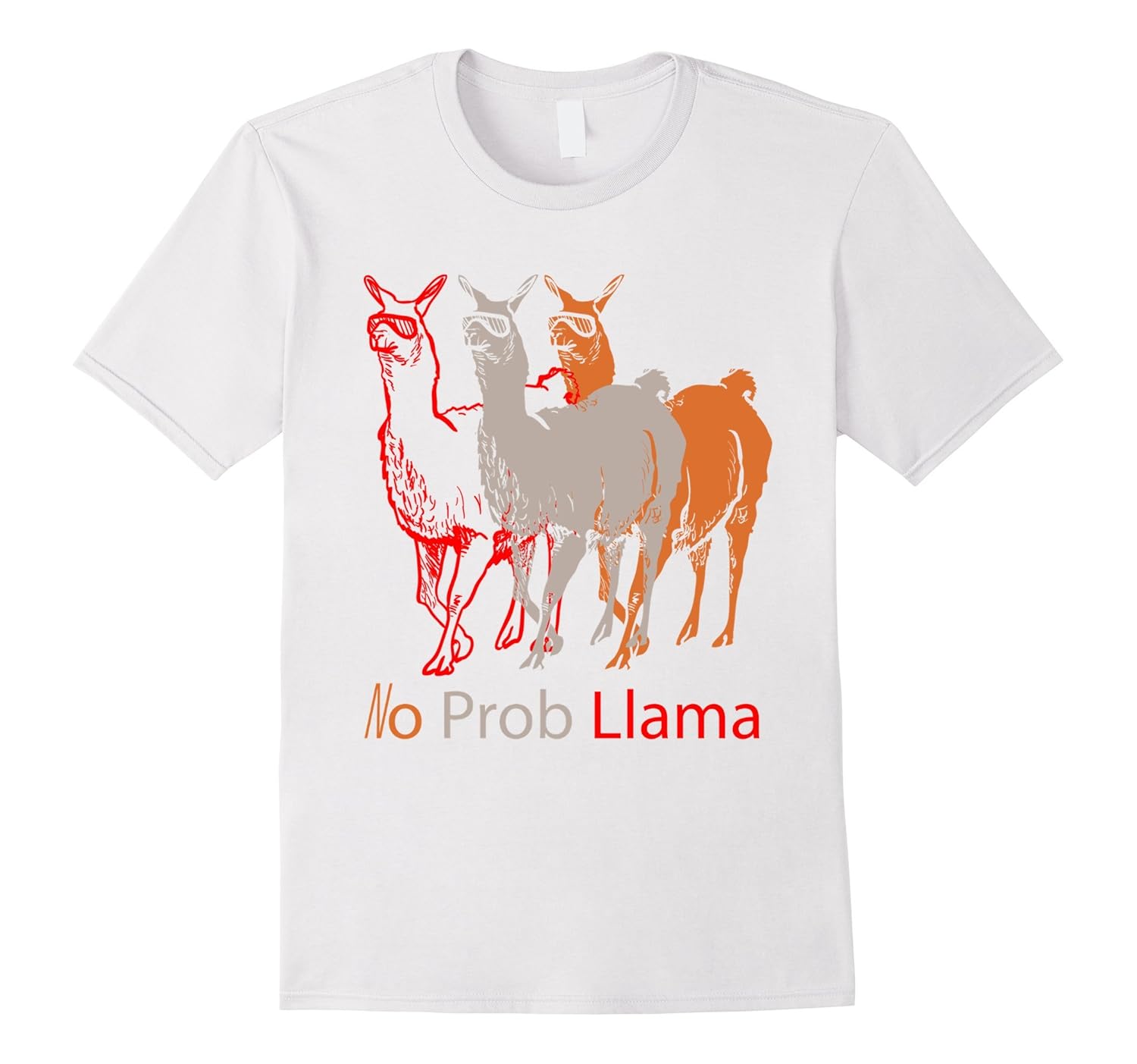 No Prob Llama Illustration – Funny Slogan Gift T-Shirt-PL – Polozatee