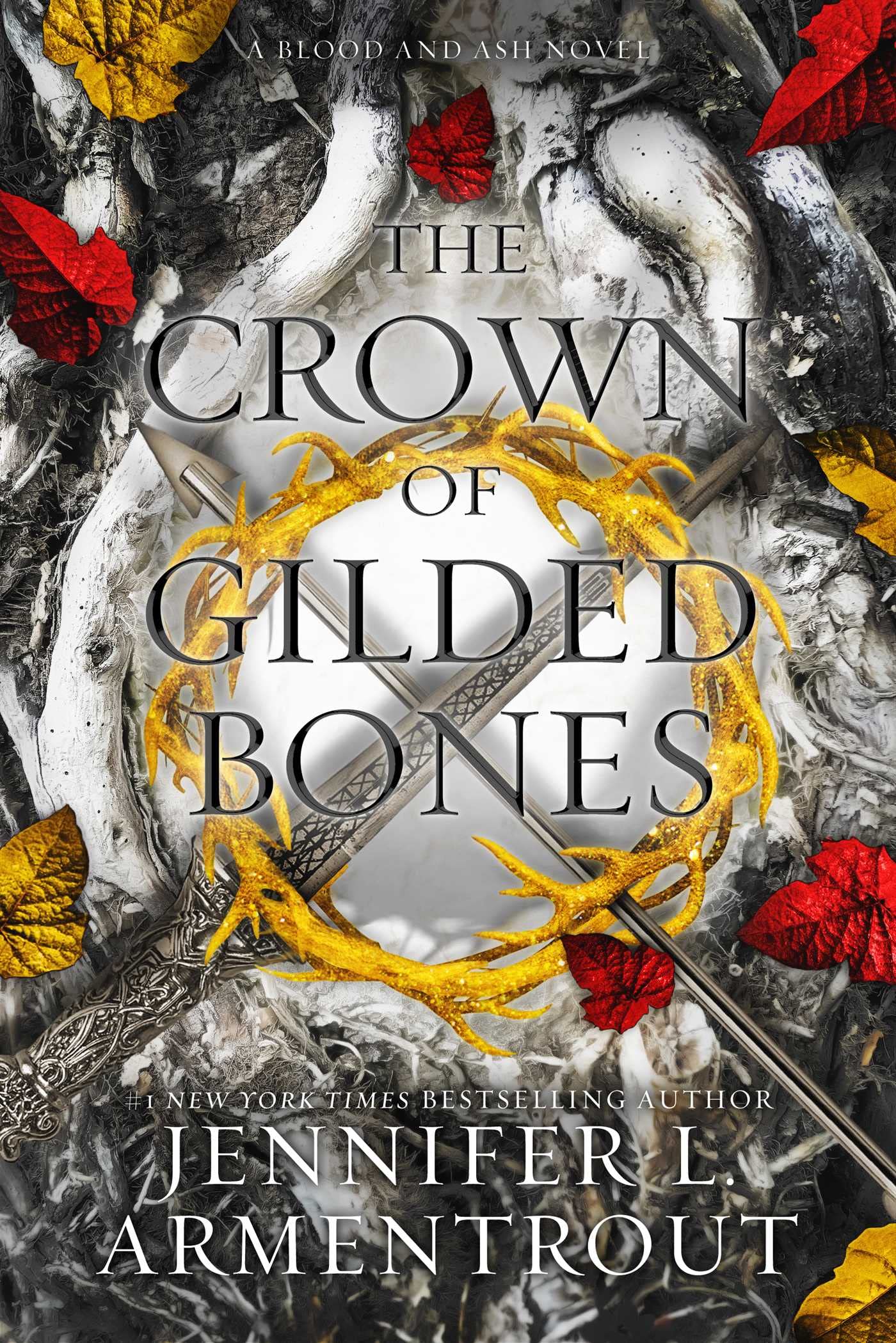 The Crown of Gilded Bones: A Blood and Ash Novel Image