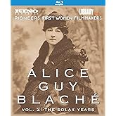 ALICE GUY BLACHE Vol. 2: The Solax Years [Blu-ray]