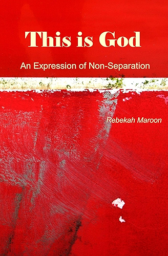Download This is God: An Expression of Non-Separation (English Edition) PDF