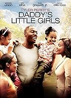 Tyler Perry's Daddy's Little Girls