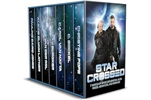 Star Crossed: 7 Novels of Space Exploration, Alien Races, Adventure, and Romance