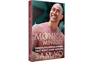 The Monk's Mindset: Finding Stillness in a World That Won't Stop Moving