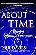 About Time: Einstein's Unfinished Revolution