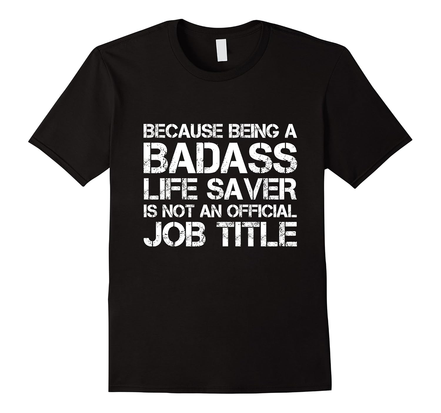 Nurse Because Badass Life Saver Isn't An Official Job Title Svg Design...