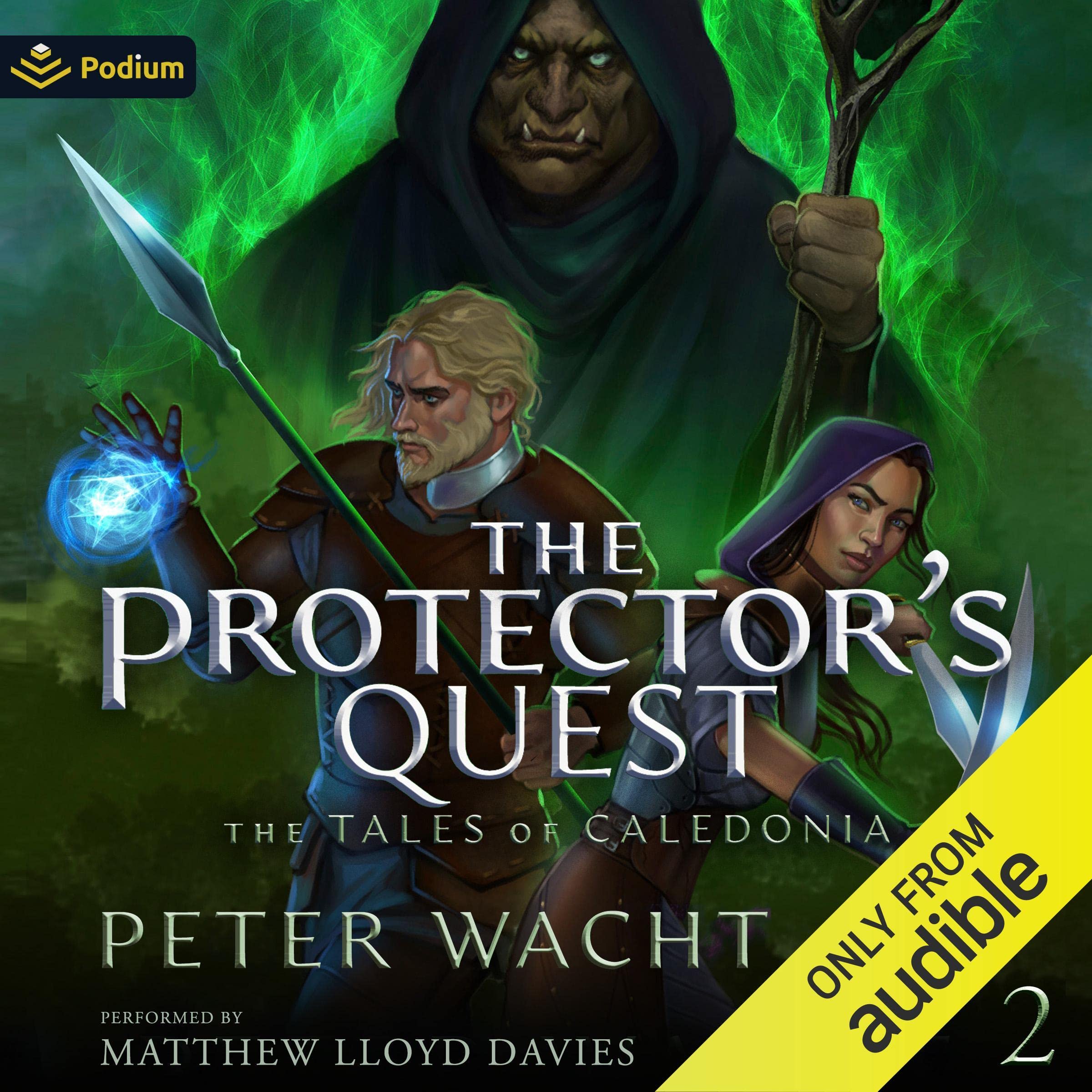 The Protector's Quest: The Tales of Caledonia, Book 2 Image
