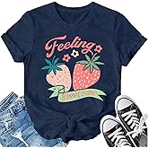 LBP Strawberry Shirt Womens Cute Fruit T-Shirt Girls Fruit Lover Shirt Feeling Berry Good Graphic Tees
