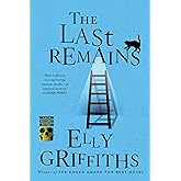 The Last Remains (Ruth Galloway Mysteries)
