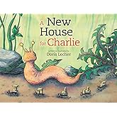 A New House for Charlie