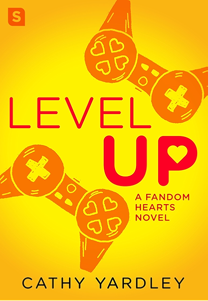 Level Up A Geek Girl Rom Com Fandom Hearts Book 1 Kindle Edition By Yardley Cathy Contemporary Romance Kindle Ebooks Amazon Com