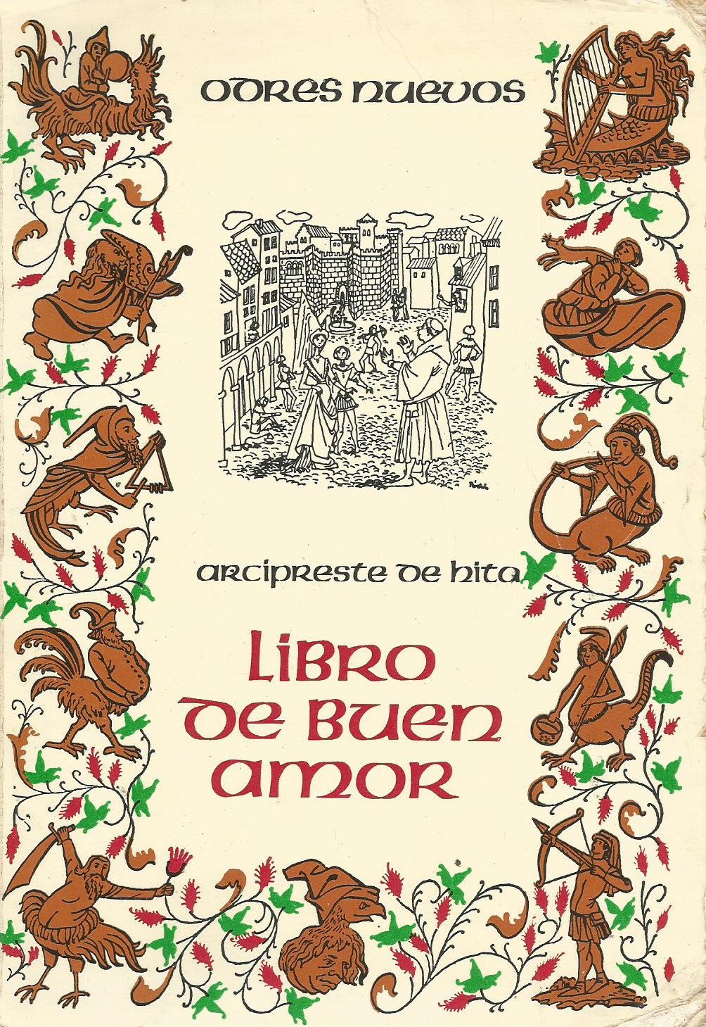 Libro de Buen Amor . (ODRES NUEVOS. O/N.)