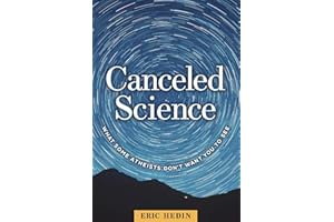 Canceled Science: What Some Atheists Don’t Want You to See