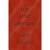 The Other Americans: A Novel