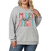 Women Plus Size Christmas Sweatshirt Merry and Bright Xmas Pullover Tops Merry Christmas Long Sleeve Holiday Tee Shirt