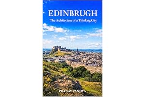 EDINBRUGH The Architecture of Thinking City