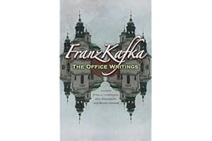 Franz Kafka: The Office Writings