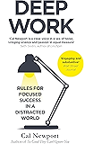 Deep Work: Rules for Focused Success in a Distracted World (English Edition)