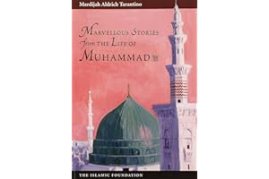 Marvelous Stories from the Life of Muhammad