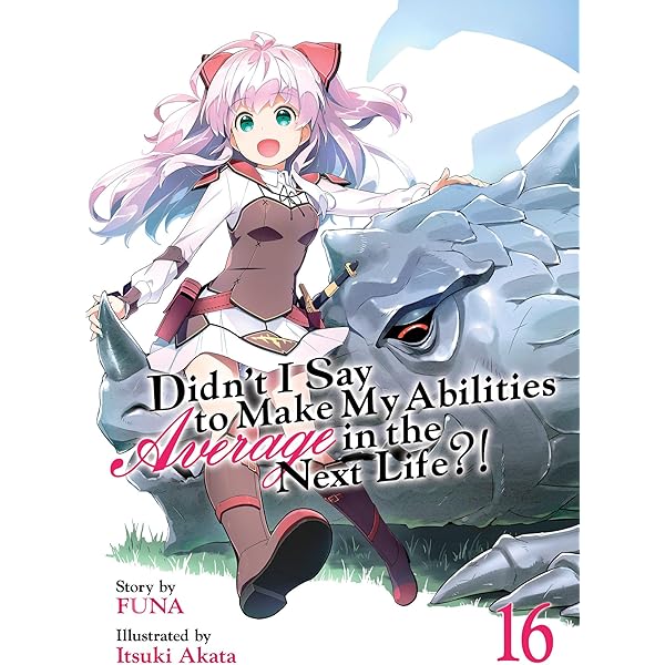 Amazon.com: Didn't I Say to Make My Abilities Average in the Next