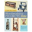 I Can Do That!  Woodworking Projects - Updated and Expanded