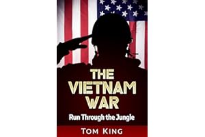 The Vietnam War: Run Through the Jungle