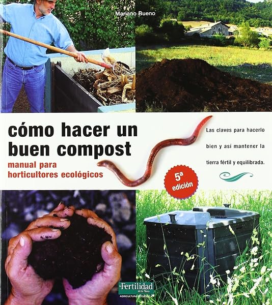 El huerto familiar ecológico.: Amazon.es: MARIANO BUENO BOSCH : Libros