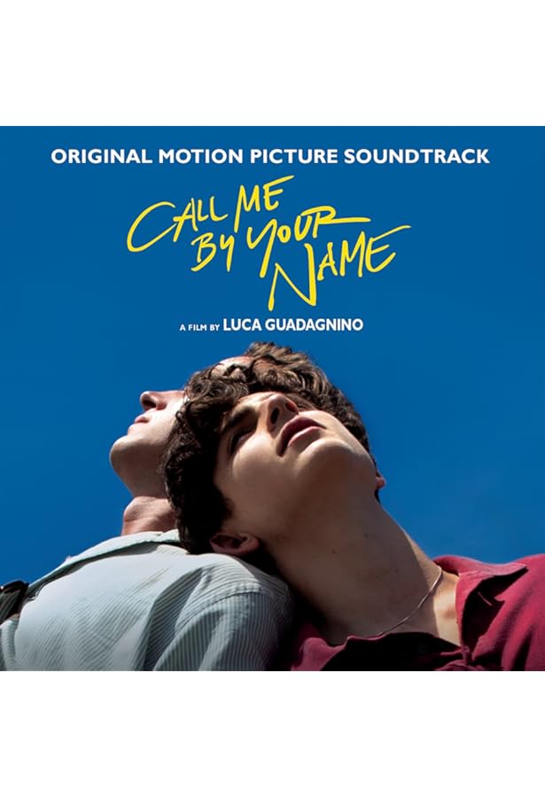 CALL ME BY YOUR NAME OST - Call Me by Your Name (Original Motion
