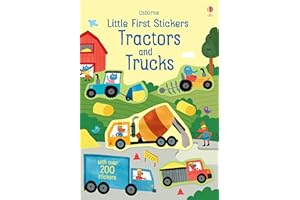 Little First Stickers Tractors and Trucks: Over 200 Stickers with Farm and Construction Scenes for Kids (Ages 3-5)