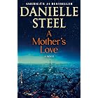 A Mother's Love: A Novel