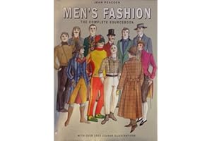 Men's Fashion: The Complete Sourcebook