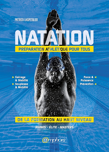 Download Natation - Préparation athlétique pour tous PDF
